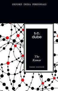 The Kamar, Third Edition di S. C. Dube edito da Oup India