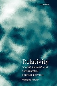 Relativity: Special, General, and Cosmological di Wolfgang Rindler edito da OXFORD UNIV PR