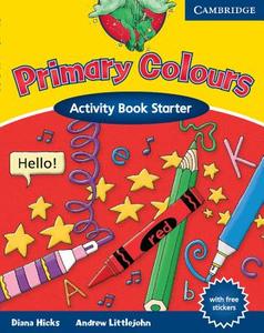 Primary Colours Activity Book Starter di Diana Hicks, Andrew Littlejohn edito da Cambridge University Press