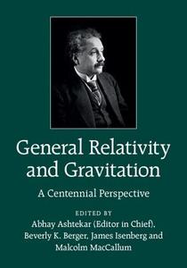 General Relativity and Gravitation di Abhay Ashtekar edito da Cambridge University Press