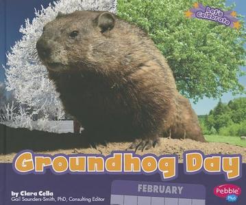 Groundhog Day di Clara Cella edito da CAPSTONE PR