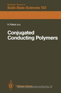 Conjugated Conducting Polymers edito da Springer Berlin Heidelberg
