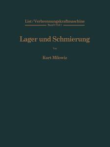 Lager und Schmierung di Hans List edito da Springer Berlin Heidelberg