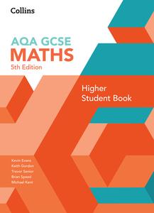 GCSE Maths AQA Higher Student Book di Kevin Evans, Keith Gordon, Trevor Senior, Brian Speed, Michael Kent edito da HarperCollins Publishers