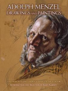 Drawings and Paintings di Adolph Menzel edito da Dover Publications Inc.