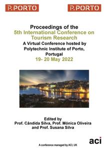 ICTR 2022 - Proceedings of the 5th International Conference on Tourism Research di Candida Silva edito da ACPIL