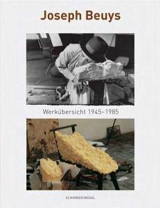 Werkübersicht 1945-1985 di Joseph Beuys edito da Schirmer /Mosel Verlag Gm