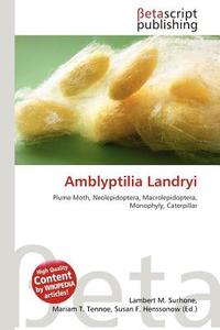 Amblyptilia Landryi edito da Betascript Publishing