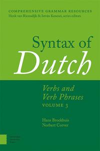 Syntax of Dutch di Norbert Corver edito da Amsterdam University Press