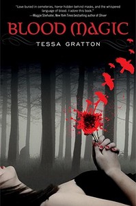 Blood Magic di Tessa Gratton edito da Random House Books for Young Readers