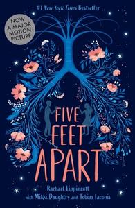 Five Feet Apart di Rachael Lippincott edito da Simon & Schuster Books for Young Readers