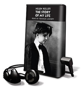 The Story of My Life [With Headphones] di Helen Keller edito da Findaway World