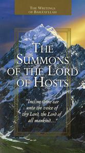 The Summons of the Lord of Hosts di Baha'U'Llah edito da BAHAI PUB