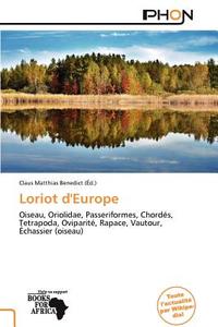 Loriot D'Europe edito da Phon