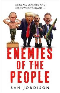 Enemies of the People di Sam Jordison edito da HarperCollins Publishers