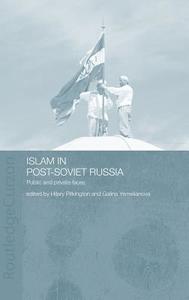 Islam in Post-Soviet Russia edito da Taylor & Francis Ltd