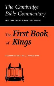 The First Book of Kings di Joseph Robinson edito da Cambridge University Press