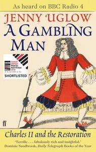 A Gambling Man di Jenny Uglow edito da Faber & Faber