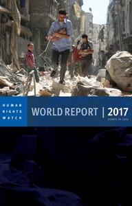 World Report 2017: Events of 2016 di Human Rights Watch edito da SEVEN STORIES