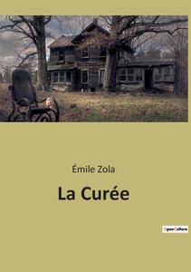 La Curée di Émile Zola edito da Culturea