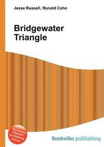 Bridgewater Triangle edito da Book On Demand Ltd.