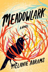 Meadowlark di Melanie Abrams edito da LITTLE A
