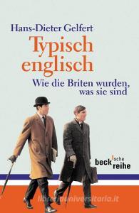 Typisch englisch di Hans-Dieter Gelfert edito da Beck C. H.