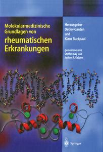 Molekularmedizinische Grundlagen Von Rheumatischen Erkrankungen edito da Springer