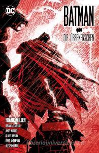 Batman: Dark Knight III - Die Übermenschen di Frank Miller, Brian Azzarello, Andy Kubert, Klaus Janson edito da Panini Verlags GmbH