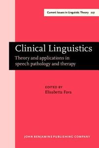 Clinical Linguistics edito da John Benjamins Publishing Co