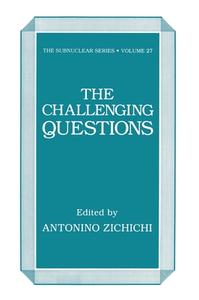 Zichichi Challenging Questions, di International School of Subnuclear Physi edito da Plenum Publishing Corporation