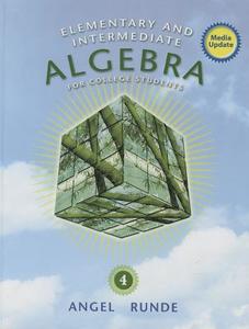 Elementary & Intermediate Algebra for College Students di Allen R. Angel, Dennis C. Runde edito da Pearson