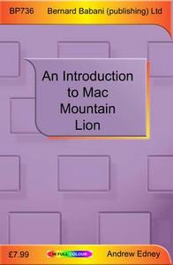 An Introduction to Mac OS X Mountain Lion di Andrew Edney edito da Bernard Babani Publishing