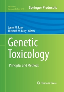 Genetic Toxicology edito da Humana Press