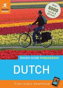 Rough Guide Phrasebook: Dutch di Rough Guides edito da Rough Guides Ltd