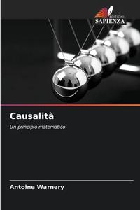 Causalità di Antoine Warnery edito da Edizioni Sapienza