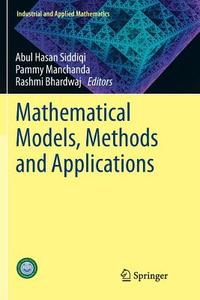 Mathematical Models, Methods and Applications edito da Springer Singapore