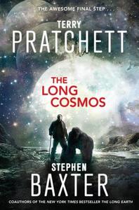 The Long Cosmos di Terence David John Pratchett, Stephen Baxter, Terry Pratchett edito da Harper