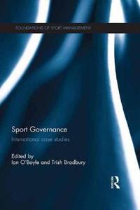 Sport Governance di Ian O'Boyle edito da Taylor & Francis Ltd