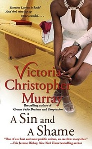 A Sin and a Shame di Victoria Christopher Murray edito da Pocket Star Books