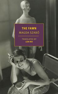 The Fawn di Madga Szabó edito da NEW YORK REVIEW OF BOOKS