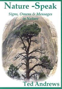 Nature-Speak di Ted Andrews edito da Dragonhawk Publishing