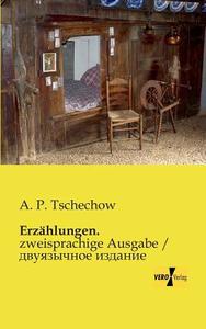 Erzählungen. di A. P. Tschechow edito da Vero Verlag