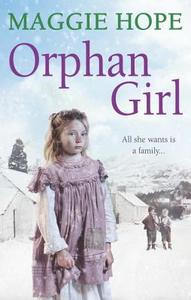 Orphan Girl di Maggie Hope edito da Ebury Publishing