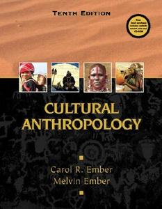 Cultural Anthropology di Carol R. Ember, Melvin R. Ember edito da Pearson Education