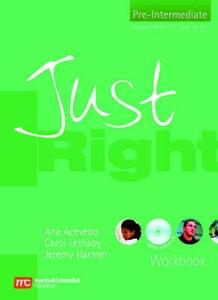 Just Right Pre-Intermediate - Workbook without Answer Key + Audio CD di Jeremy Harmer