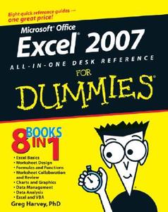 Excel 2007 All-In-One Desk Reference For Dummies di Greg Harvey edito da John Wiley and Sons Ltd