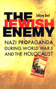 The Jewish Enemy di Jeffrey Herf edito da Harvard University Press