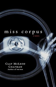 Miss Corpus di Clay McLeod Chapman edito da HACHETTE BOOKS