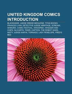 United Kingdom comics Introduction di Source Wikipedia edito da Books LLC, Reference Series